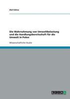 Die Wahrnehmung von Umweltbelastung und die Handlungsbereitschaft für die Umwelt in Polen 3638723755 Book Cover