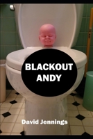 Blackout Andy B0DZ6CDHMR Book Cover