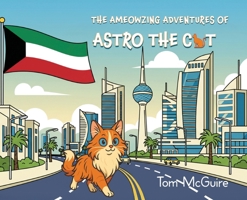 The Ameowzing Adventures of Astro the Cat B0GXLLZMKZ Book Cover