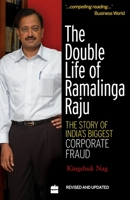 The Double Life Of Ramalinga Raju 8172239084 Book Cover