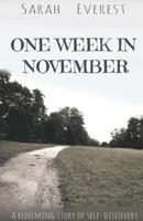 One Week in November 1499901593 Book Cover