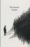 The Unseen: Verses for scratching the surface of pain. B0GWL6KNW9 Book Cover