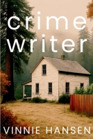 Crime Writer B0FSC43CTD Book Cover