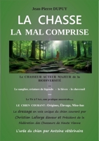 La chasse la mal comprise (French Edition) 2322583286 Book Cover