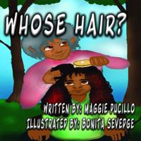 Whose Hair 0999709232 Book Cover