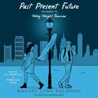 Past Present Future (Today Tonight Tomorrow) 1665901950 Book Cover