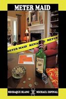 Meter Maid 1452059616 Book Cover