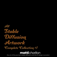 All Stable Diffusion Artwork: Complete Collection #1 B0BKRYNPH9 Book Cover