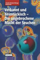 Verkannt Und Heimtuckisch: Die Ungebrochene Macht Der Seuchen 3034860269 Book Cover