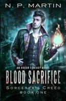 Blood Sacrifice 1974617955 Book Cover