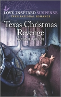 Texas Christmas Revenge: An Uplifting Romantic Suspense 1335722742 Book Cover