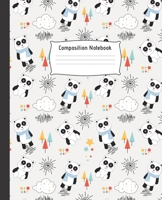 Composition Notebook: Cute College Ruled Line Paper Notebook Perfect size for your School Bag High quality paper Multipurpose School Workbook for Teens or Kids Students PRETTY PANDA BEAR DESIGN 1692560565 Book Cover