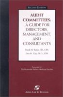 Audit Com:Gde Dir, Mgmt & Con 2/E Pb: A Guide for Directors, Management, and Consultants 0735530440 Book Cover