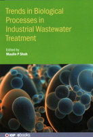 Trends in Biological Processes in Industrial Wastewater Treatment 0750356766 Book Cover