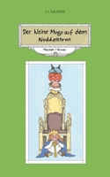Der kleine Mugu auf dem Noddelthron (German Edition) 3759799647 Book Cover