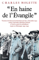 En haine de l'Evangile (1943-1945) 2213030448 Book Cover