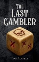 The Last Gambler B0FNT4GXMT Book Cover