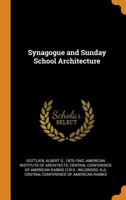 Synagogue and Sunday School Architecture 0344480097 Book Cover