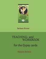 Teaching- and workbook for the gypsy cards: Madame Barbara 179211494X Book Cover