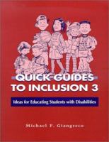 Quick-Guides to Inclusion 3: Ideas for Educating Students With Disabilities (Quick Guides to Inclusion, 3) 1557665826 Book Cover