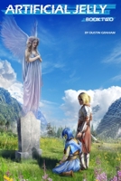 Artificial Jelly: A LitRPG Dungeon Mob Searching for Hope B09JBT4VZ4 Book Cover