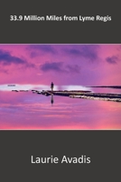 33.9 Million Miles From Lyme Regis B085RQN5PC Book Cover