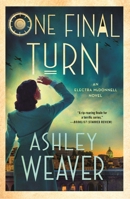 One Final Turn: An Electra McDonnell Novel (Electra McDonnell Series, 5) 1250350956 Book Cover
