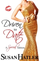 Driven to Date 1500577103 Book Cover
