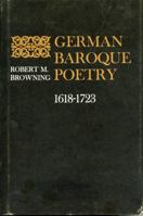 German Baroque Poetry: 1618-1723 (Penn State Series in German Literature) 0271011467 Book Cover