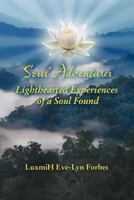 Soul Adventures 1609768299 Book Cover