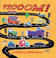 Vrooom!: A race for first place! 1848574797 Book Cover