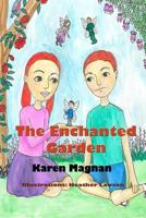 The Enchanted Garden 1078125376 Book Cover