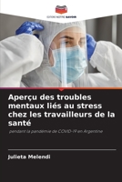 Aper�u des troubles mentaux li�s au stress chez les travailleurs de la sant� 6204123572 Book Cover