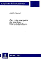 Oekonomische Aspekte Der Freiwilligen Mitarbeiterbeteiligung 3631347197 Book Cover