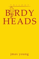 Birdy Heads 1645449300 Book Cover