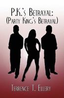 P.K.'s Betrayal: 1605639915 Book Cover