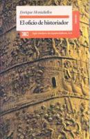 El oficio de historiador 8432308498 Book Cover