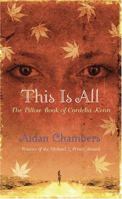 This Is All: The Pillow Book of Cordelia Kenn 0810995506 Book Cover