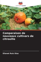 Comparaison de nouveaux cultivars de citrouille (French Edition) 6206634531 Book Cover