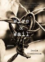 Wire & Wail 1888553995 Book Cover