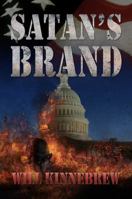 Satan's Brand 0976897431 Book Cover