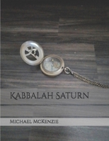 Kabbalah Saturn B0H7FGZBHS Book Cover