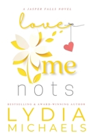 Love Me Nots 1735467782 Book Cover