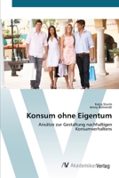 Konsum ohne Eigentum 3639415523 Book Cover