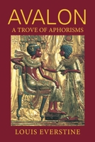 Avalon: Trove of Aphorisms 1796014273 Book Cover