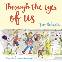 Through the Eyes of Us 180258613X Book Cover