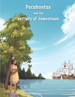Pocahontas and the settlers of Jamestown B0DT49YGPL Book Cover