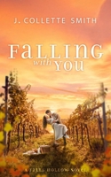 Falling with You: An Uplifting, Second-Chance Romance B0FTWW5BWW Book Cover