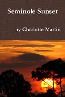 Seminole Sunset 1312619813 Book Cover