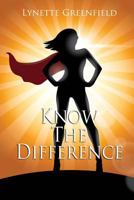 Know the Difference 1387970283 Book Cover